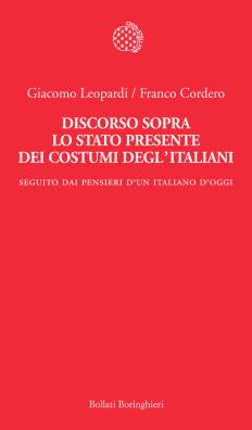 Discorso sopra lo stato presente dei costumi degl'italiani. seguito dai «pensieri di un italiano d'oggi»