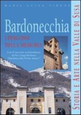 Bardonecchia: i percorsi della memoria