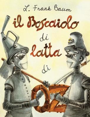 Il boscaiolo di latta di oz 