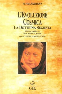 L'evoluzione cosmica. la dottrina segreta 