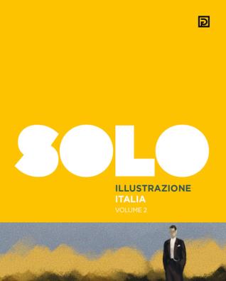 Solo illustrazione italia. ediz. illustrata. vol. 2