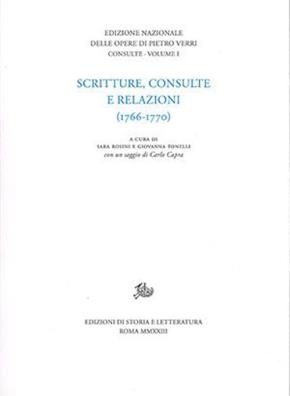 Scritture, consulte e relazioni. vol. 1: (1766 - 1770)